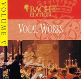 Bach Edition: Vocal Works