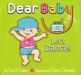 Dear Baby, Let's Dance!