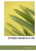 Christian Standards in Life