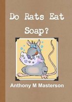 Do Rats Eat Soap?