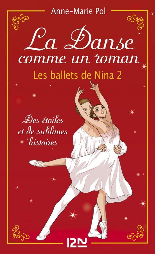 Danse - La danse comme un roman - Les ballets de Nina 2 (hor ... - cover