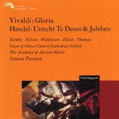 Vivaldi: Gloria / Handel: Utrecht Te Deum & Jubilate