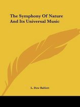 The Symphony of Nature and Its Universal Music