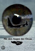 Mit Den Augen Der Orcas