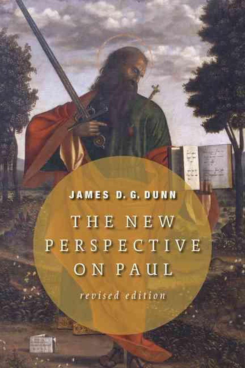 The New Perspective on Paul - James D G Dunn