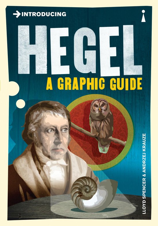 Livre 'Introducing Hegel - A Graphic Guide' avec un portrait de Hegel, un hibou sur une branche et un coquillage.
