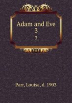 Adam and Eve