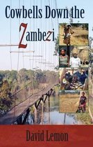 Cowbells Down the Zambezi