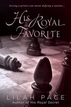 His Royal Secret - His Royal Favorite