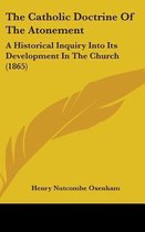 The Catholic Doctrine of the Atonement