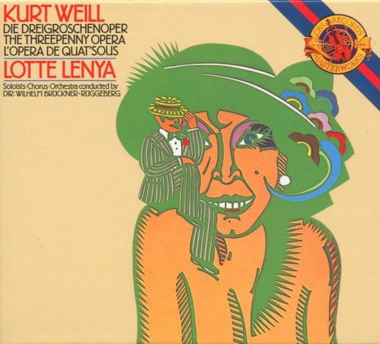 Weill: The Threepenny Opera / Lenya, et al