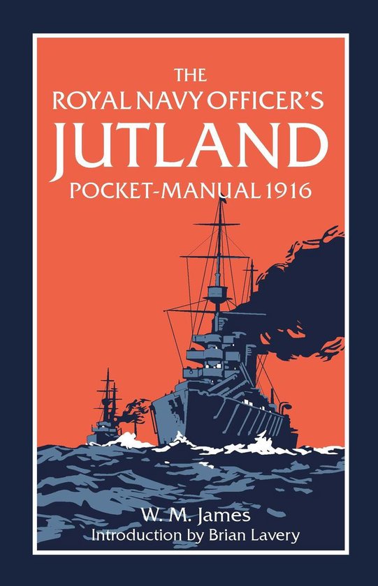 The Royal Navy Officer’s Jutland Pocket-Manual 1916 - cover