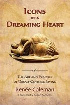 Icons of a Dreaming Heart