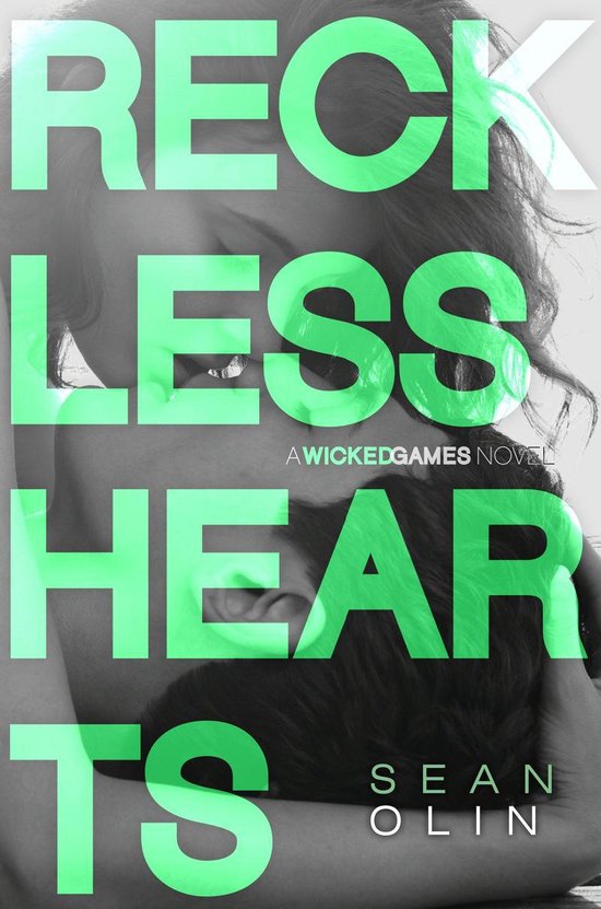 Wicked Games 2 - Reckless Hearts - cover