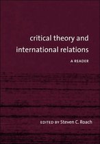 Critical Theory And International Relations