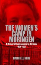 The Women's Camp in Moringen