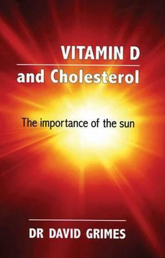 Vitamin D and Cholesterol, David S. Grimes 9780956213204 Boeken bol