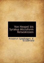 Von Neapel Bis Syrakus Microform Reiseskizzen