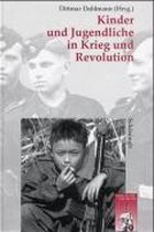 Kinder und Jugendliche in Krieg und Revolution