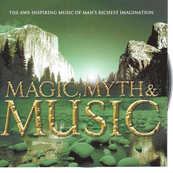 Albumhoes met de titel 'Magic, Myth & Music' in gouden letters, met op de achtergrond een groene bosrijke omgeving met bergen en water.