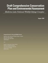 Draft Comprehensive Conservation Plan and Environmental Assessment