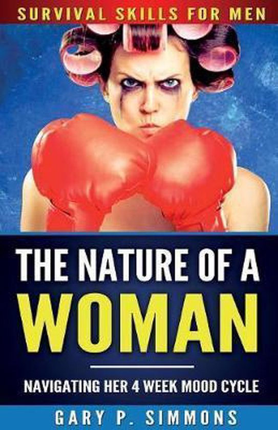 Survival Skills for Men-The Nature of a Woman - cover