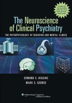 The Neuroscience Of Clinical Psychiatry