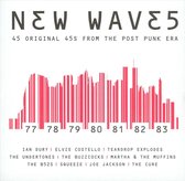 New Waves: 45 Original 45's from the Post Punk Era