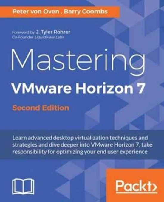 Mastering VMware Horizon 7 - - cover