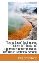 Mechanics of Engineering (Fluids)