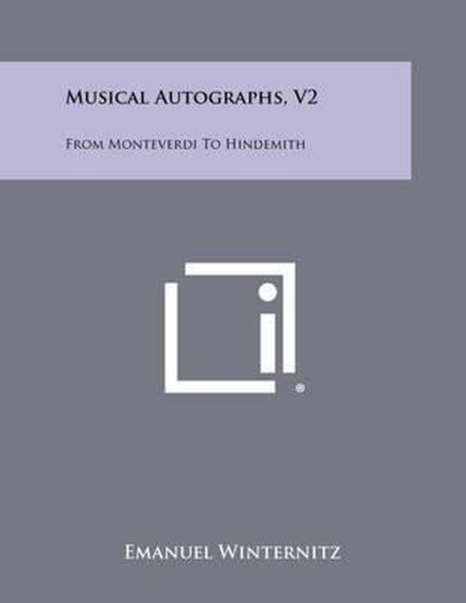 Musical Autographs, V2 van Emanuel Winternitz