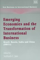 Emerging Economies and the Transformation of International Buisness