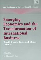 Emerging Economies and the Transformation of International Business