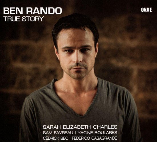 Ben Rando True Story, Ben Rando | CD (album) | Muziek | bol
