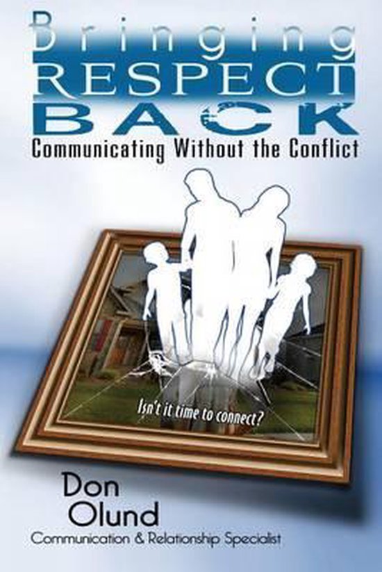 Bringing Respect Back, Don Olund | 9781494286316 | Boeken | bol.com