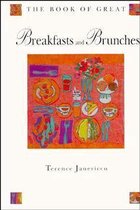 The Book of Great Breakfasts and Brunches