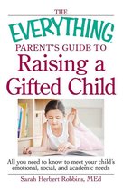 Omslag The Everything Parent's Guide to Raising a Gifted Child