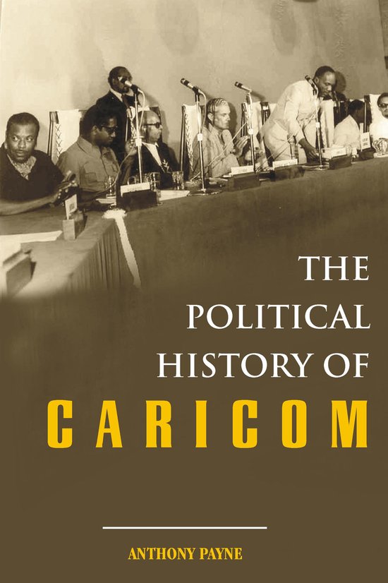 The Political History of CARICOM - cover
