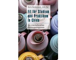 Fit für Studium und Praktikum in China