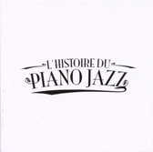 Histoire Du Piano Jazz (1899-1958)