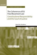 Oxford Studies in European Law - The Coherence of EU Free Movement Law