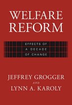 Welfare Reform - Effects of a Decade of Change (OISC)