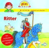 Pixi Wissen. Ritter