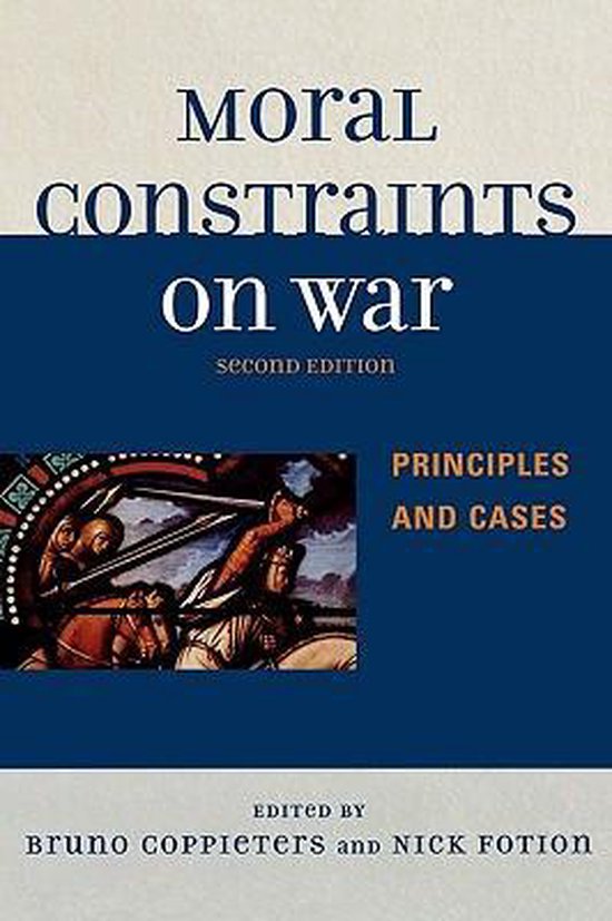 Moral Constraints on War 9780739121290 Nick Fotion Boeken