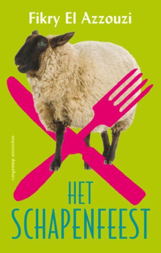 Het Schapenfeest, Fikry Elazzouzi 9789055154777 Boeken bol