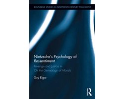 Routledge Studies in Nineteenth-Century Philosophy - Nietzsche's Psychology of Ressentiment