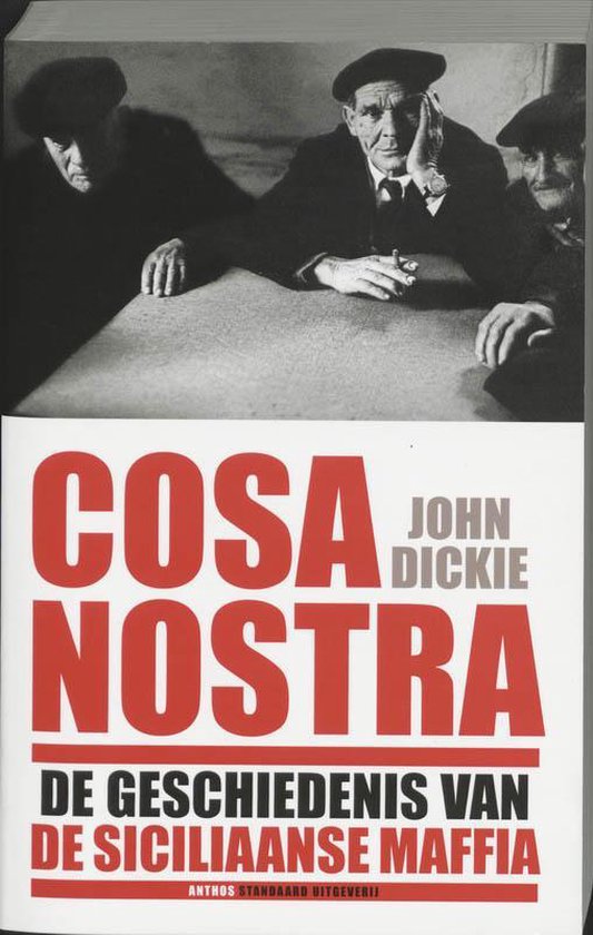 Cosa Nostra - John Dickie | Respetofundacion.org