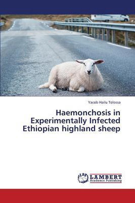 Haemonchosis in Experimentally Infected Ethiopian Highland S ... - cover