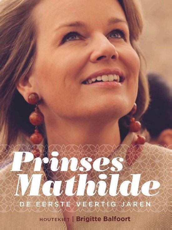 Cover van het boek 'Prinses Mathilde' van Brigitte Balfoort