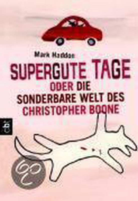 Roze boekomslag met een rode auto, een witte hondtekening en de titel Supergute Tage door Mark Haddon.